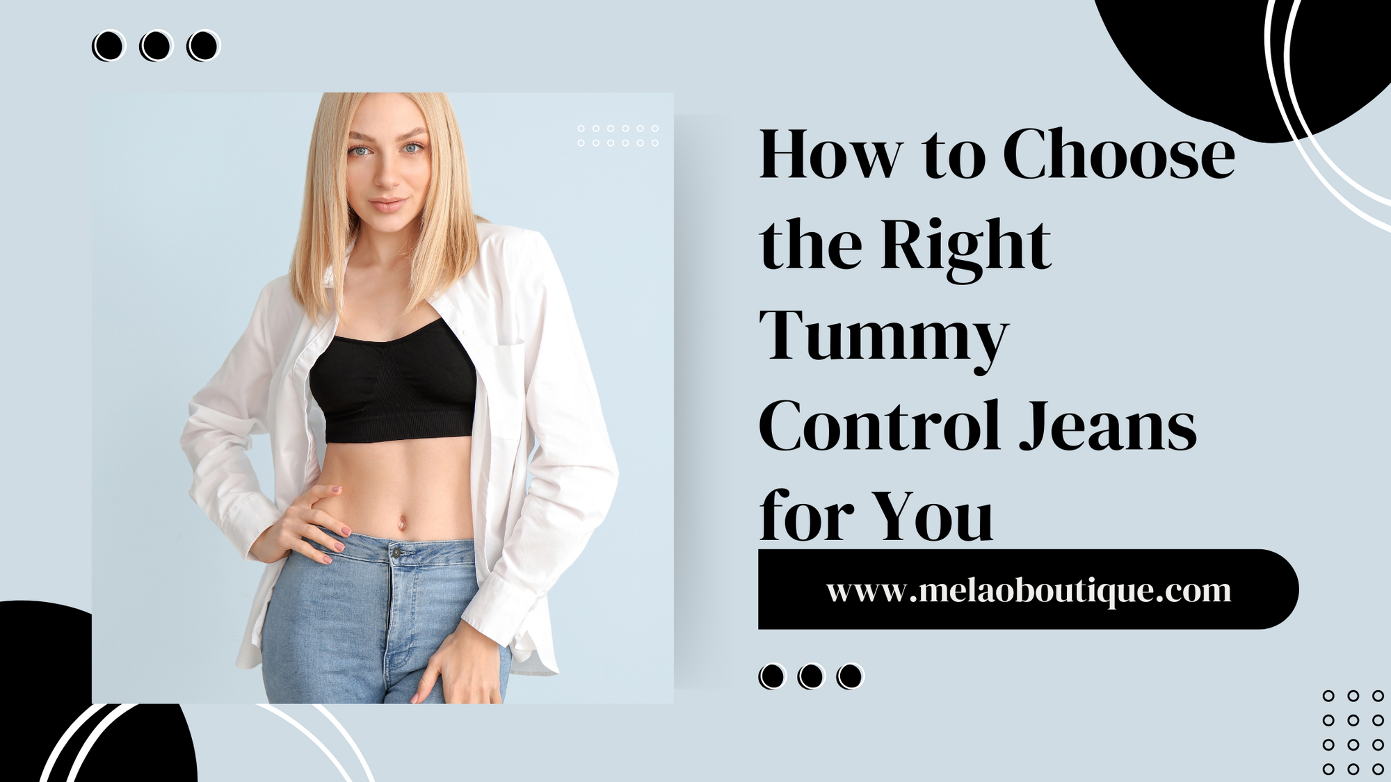 How to Choose the Right Tummy Control Jeans for You