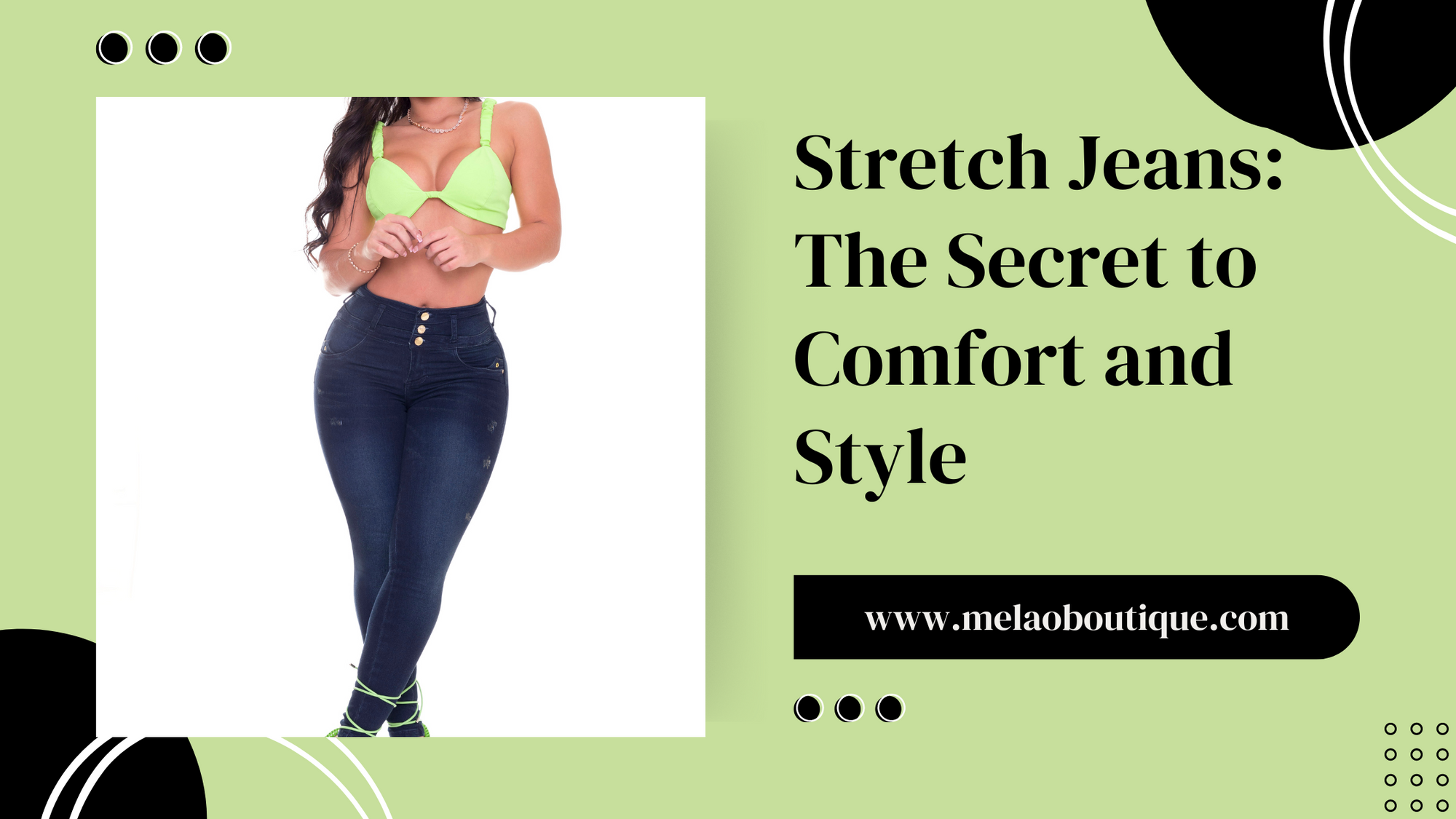 Stretch Jeans The Secret to Comfort and Style